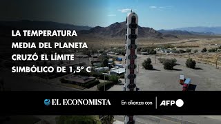 La temperatura media del planeta cruzó el límite simbólico de 1,5º C