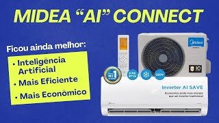 Ar Condicionado Midea com INTELIGÊNCIA ARTIFICIAL - \