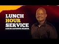 LUNCH HOUR  SERVICE - MUKAMA AKUFULE OMUJJURIZI OMULAMU - 8TH JUNE 2022 - PASTOR ALOYSIOUS BUJJINGO