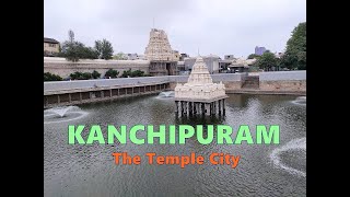 Kanchipuram, The Temple City | Must visit Temples | Places to see near Chennai and Bangalore