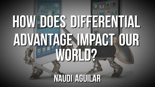 Naudi Aguilar - Differential Advantage