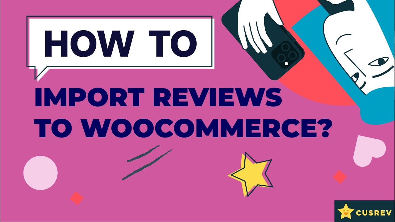 How To Import Reviews To WooCommerce - YouTube