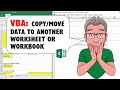 Excel VBA to Copy/Move Data Within Sheet, to Another Sheet or Another Workbook