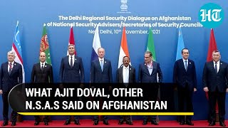 Taliban takeover: Ajit Doval's full opening remarks at India-hosted NSA meet to discuss Afghanistan