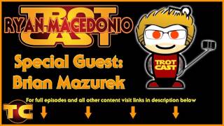 TrotCast - Brian Mazurek