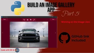 Image gallery app build in Python: Part 5 | Working on the Imageview
