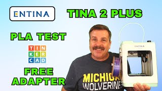 Free Tinkercad Filament Adapter \u0026 Generic PLA Entina Tina2 Plus Tips