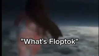 Floptok compilation pt. 2 😍😈😭😝✨✨😳😳💅🏻😝😝💅🏻😜🧊☠️😜😏😏😒😘😗😛😛😝😝😛😳😗😗😃😍😍