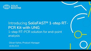 Meet SolisFAST® 1-step RT-PCR Kit with UNG