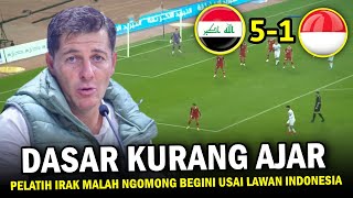🔵 GA PUNYA TATA KRAMA ‼️ Pelatih Irak Jesus Casas Malah CEROBOH Bilang Gini Usai Vs Timnas Indonesia