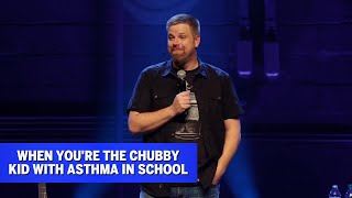 When You're the Chubby Kid with Asthma in School | Jonnie W.