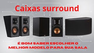 Tipos de caixas surround e posicionamento no home theater