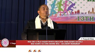 NGA DEI U MLA HADUH MYNTA NGA DON TANG KAWEI KA KALI BAD KAWEI KA ÏING SHONG WAI : ADELBERT NONGRUM