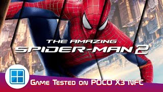 The Amazing Spiderman 2 || Winlator 7.1 || POCO X3 NFC Snapdragon 732G