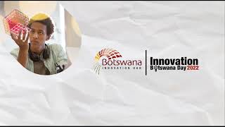 Join us for the Fourth Installment of Innovation Botswana Day