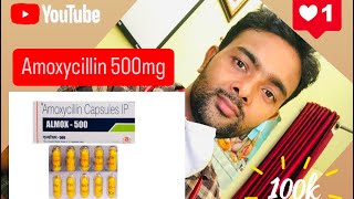 Amoxicillin Antibiotic Use And Side Effects ।। अमॉक्सीसिलिन एंटीबायोटिक का यूज और उसके नुकसान ।।