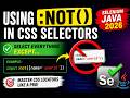 135. Using not in CSS Selectors (Selenium Java 2026)