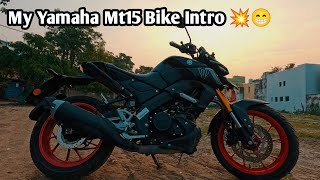 My Yamaha Mt15 Bike Small Intro 💥😁 | sagar mohanty