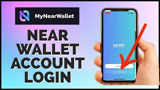 How to Login Near Wallet on Mobile 2023? Near Wallet Sign In