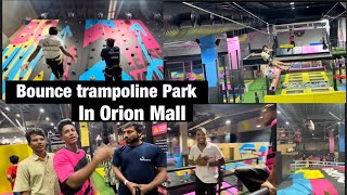 bounce trampoline park in Orion Mall / Bounce India kannada vlog #vlog  #bangalore #kannada #flip