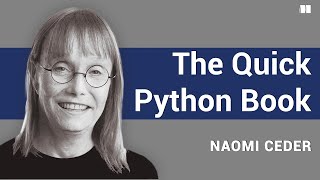 Manning Introduces: The Quick Python Book, Fourth Edition