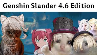 Genshin Slander 4.6 Edition