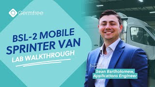 BSL-2 Sprinter Van Mobile Lab Walkthrough - Germfree