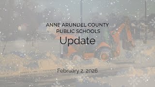 AACPS Snow Update, February 2, 2026