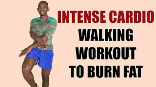 Intense Cardio Walking Workout to Burn Fat/ 30 Minute Walk at Home Exercise