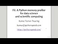 Itamar Turner-Trauring - Fil: A Python Memory Profiler - Pyninsula #27