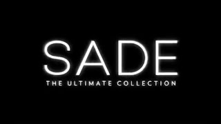 Sade – Out Now - The Ultimate Collection - 2011