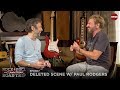 Rock & Roll Road Trip Episode 307 Deleted Scenes w/ Paul Rodgers