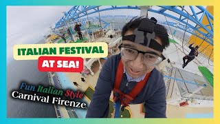 Carnival Firenze's Epic Italian Sea Day of Fun with Festa Italiana!