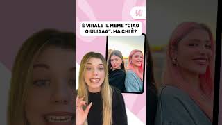 CHI È GIULIA DEL MEME DI VERA E VIOLA?