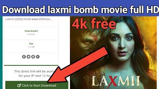 How To Download Laxmi Bomb Full Movie In Hindi (HD) LAXMI BOMB Movie Download Free | Laxmi Bomb