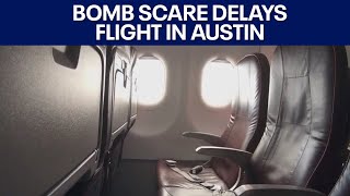 Bomb scare delays flight in Austin | FOX 7 Austin