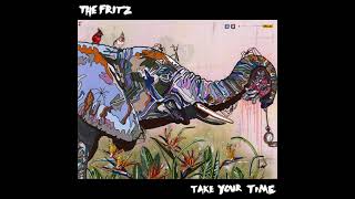 Take Your Time - The Fritz featuring John Medeski