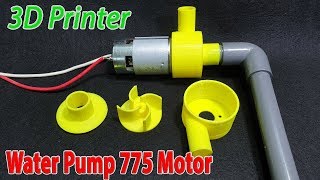 Build Powerful Water Pump 12volt With 775 Motor and 3D Printer