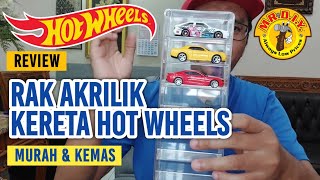 Aku Beli Rak Akrilik Untuk Kereta Hot Wheels