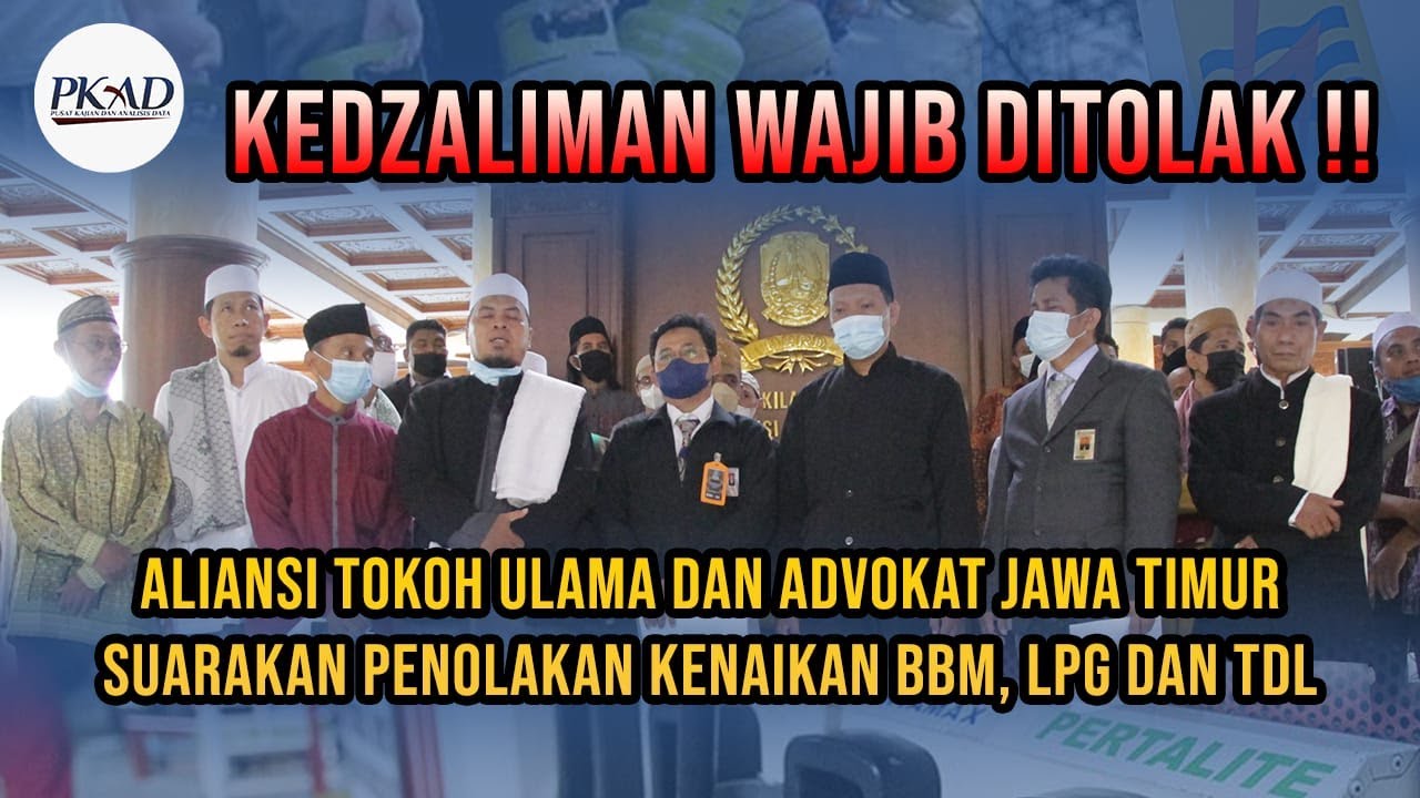 KEDZALIMAN WAJIB DITOLAK !! TOKOH ULAMA DAN ADVOKAT JATIM TOLAK RENCANA ...