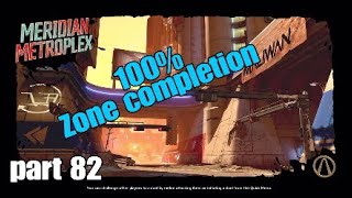 Borderlands 3 part 82 Meridian metroplex 100% zone completion