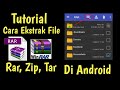 TUTORIAL || CARA GAMPANG MEMBUKA FILE FORMAT RAR DAN ZIP DI ANDROID