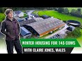 Winter Housing for 145 Cows in Wales - Claire Jones