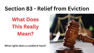 Understanding Section 83 - What is relief from Eviction?