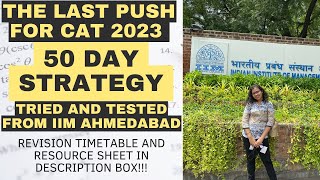 CAT PREPARATION IN 50 DAYS  | A VERY SIMPLE DAILY REVISION PLAN | IIM AHMEDABAD STUDENT TIPS