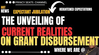 THE UNVEILING OF CURRENT REALITIES ON GRANT DISBURSEMENT #money