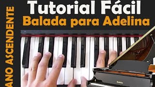BALADA PARA ADELINA Tutorial Piano/Richard Clayderman