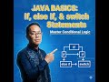Java if else Statement Tutorial | switch Case Explained