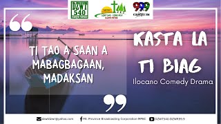 KASTA LA TI BIAG - Ilocano Quotes-Based Drama | 11.21.2020