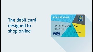 RBC Virtual Visa Debit: The debit card designed to shop online.